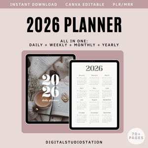 May include: A digital 2026 planner with a minimalist design. The planner includes daily, weekly, monthly, and yearly views. The image shows two tablets, one with a cozy aesthetic and the other with a calendar layout. The text reads "2026 Planner".