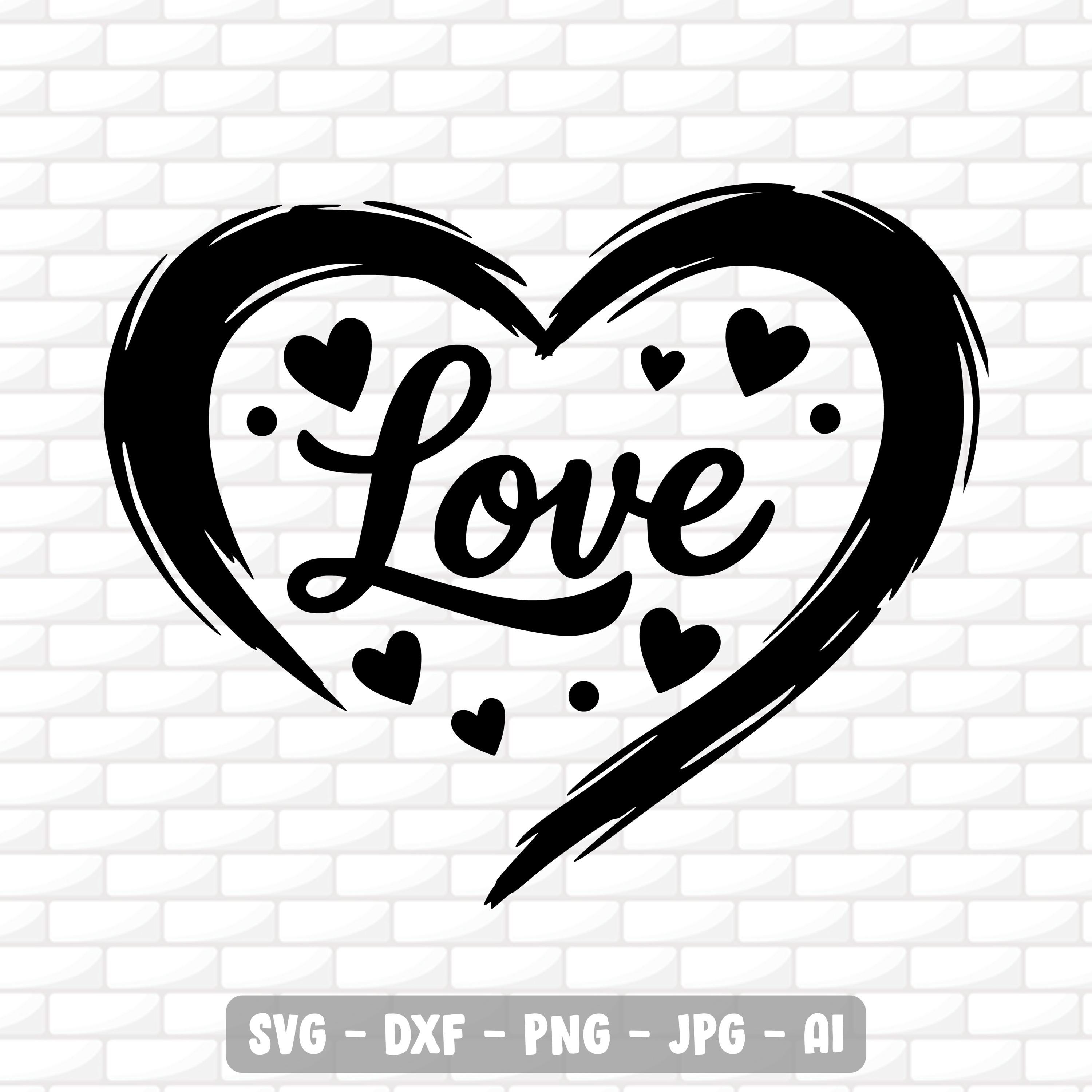 Love Svg | Valentine Heart Clipart | Cricut, Silhouette, Engraving ...
