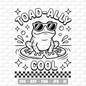 May include: Black and white illustration of a frog wearing sunglasses, sitting on a lily pad. The text above the frog reads "TOAD-ALLY COOL". Surrounding the frog are stars, bubbles, and water splashes. Below the frog is a checkered pattern.