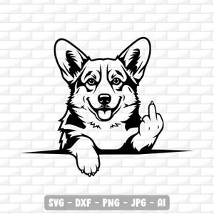May include: Black and white graphic of a Corgi dog giving the middle finger. The dog is smiling with its tongue out. The image includes the text "SVG - DXF - PNG - JPG - AI" at the bottom.