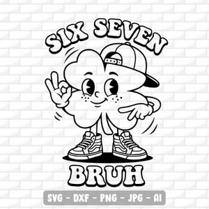 Op de afbeelding: Zwart-wit cartoonafbeelding van een klavertjevier met een baseballpet en sneakers. De klaver geeft het "oké" handgebaar en wijst. De woorden "SIX SEVEN" en "BRUH" staan boven en onder de klaver.