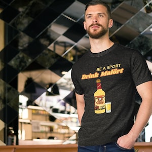 Be a Sport Drink Malört Shirt | Funny Chicago Gift | Chicago Drinking Shirt | Midwest Bar Humor Tee | Gift for Chicagoans