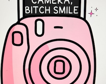 Lights, Camera, B***h Smile PNG, Trendy, Pop Culture, Snarky, Transparent BG, Digital, Commercial Use For Stickers, Transfers, Teeshirt