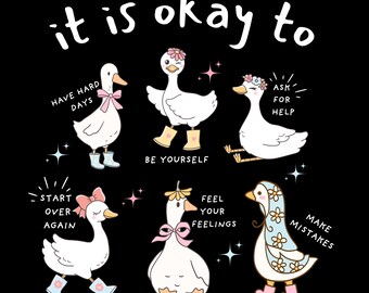 Two Goose Motivational Png for Shirt, School Counsellor Png, Words Of Affirmation Png, Mental Health Awareness Png Green & White