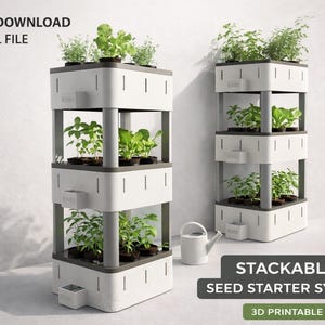May include: Two white stackable seed starter systems with dark gray accents, each holding multiple levels of potted plants. The systems are filled with various green plants. Text on the image reads "DIGITAL DOWNLOAD STL FILE" and "STACKABLE SEED STARTER SYSTEM 3D PRINTABLE."