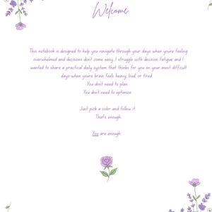 Pode incluir: Uma página de caderno branca com desenhos florais nos cantos em lavanda e verde. A palavra "Welcome" está escrita em itálico. O texto na página inclui "You are enough" e instruções para o planejamento diário.