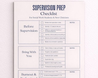 May include: A printable PDF checklist titled "Supervision Prep Checklist" for social work students and new clinicians. The checklist includes sections for before supervision, items to bring, and a burnout and professional check-in. The document is designed by The Practice & Purpose Co.