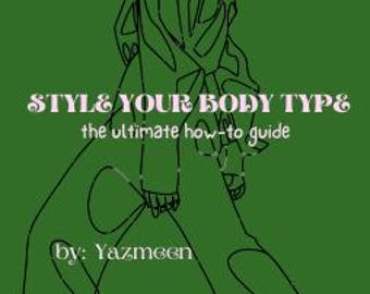 Style Your Body Type Guide | Fashion Styling Workbook (PDF)