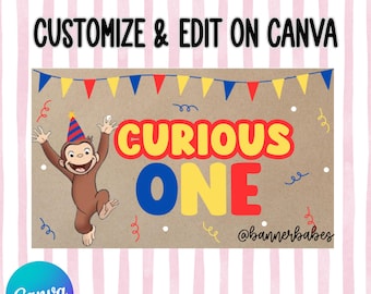 May include: A digital mockup banner with the text "CUSTOMIZE & EDIT ON CANVA". The banner features a cartoon monkey wearing a party hat, the words "CURIOUS ONE", and colorful bunting. The banner is designed by bannerbabes.
