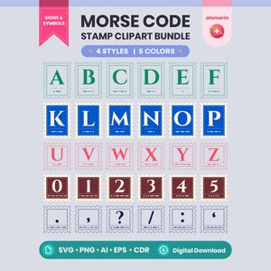 May include: A digital graphic set titled MORSE CODE STAMP CLIPART BUNDLE featuring letters A through Z, numbers 0 through 5, and punctuation marks. Each character is displayed on a rectangular stamp-like icon with corresponding Morse code dots and dashes.