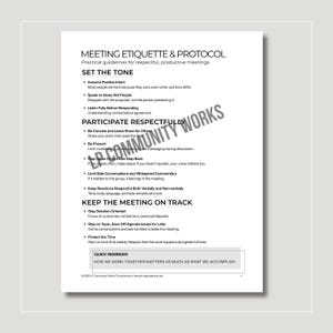 May include: A white document with black text detailing meeting etiquette and protocol. The document includes sections on setting the tone, participating respectfully, and keeping the meeting on track. The document has the text "LP Community Works" in the center.