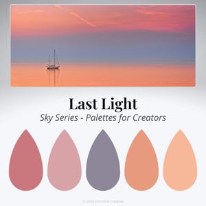 May include: A tranquil scene of a sailboat on still water beneath a sunset sky. The sky shifts from pink to blue. Below, a palette of five teardrop-shaped colour swatches is shown, with the text "Last Light" and "Sky Series - Palettes for Creators".