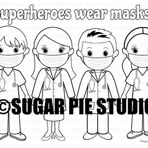 Superhero Doctor Nurse superheroes wear masks coloring page PDF file Instant download
