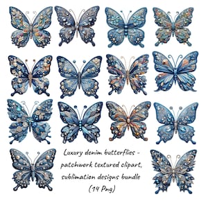 Könnte beinhalten: Eine Sammlung von 14 digitalen Illustrationen von Denim-Schmetterlingen mit Patchwork-Texturen. Die Schmetterlinge sind in verschiedenen Blautönen gehalten und mit dekorativen Elementen verziert. Der Text lautet "Luxury denim butterflies - patchwork textured clipart, sublimation designs bundle (14 Png)".