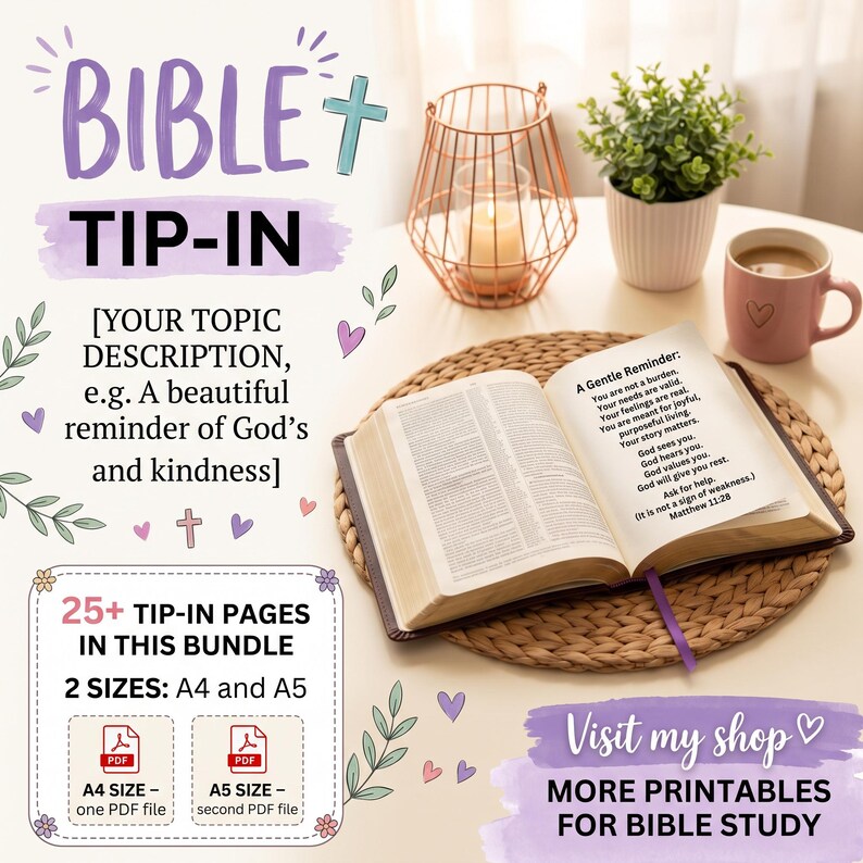 K&ouml;nnte beinhalten: Ein digitales B&uuml;ndel von Bible Tip-in-Seiten mit dem Text BIBLE TIP-IN, 25+ TIP-IN PAGES IN THIS BUNDLE, 2 SIZES: A4 and A5, und Visit my shop. Eine aufgeschlagene Bibel zeigt eine Seite mit dem Titel A Gentle Reminder und inspirierendem Text.