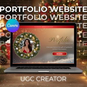 May include: A laptop screen shows a portfolio website with a woman's photo in a Christmas wreath. The screen displays the text "Portfolio UGC Creator" and "Give your brand the gift of authentic content this season." The Canva logo is visible.