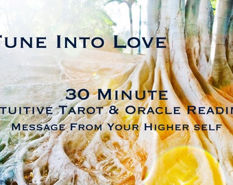 30 Minute Personal Intuitive Tarot & Oracle Reading from Higher Self - Love, Career, Soul Purpose, Manifesting Your Dreams ~ Video Message