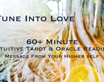 60+ Minute Intuitive Tarot & Oracle Reading from Higher Self - Love, Career, Soul Purpose, Manifesting Your Dreams ~ Video Message