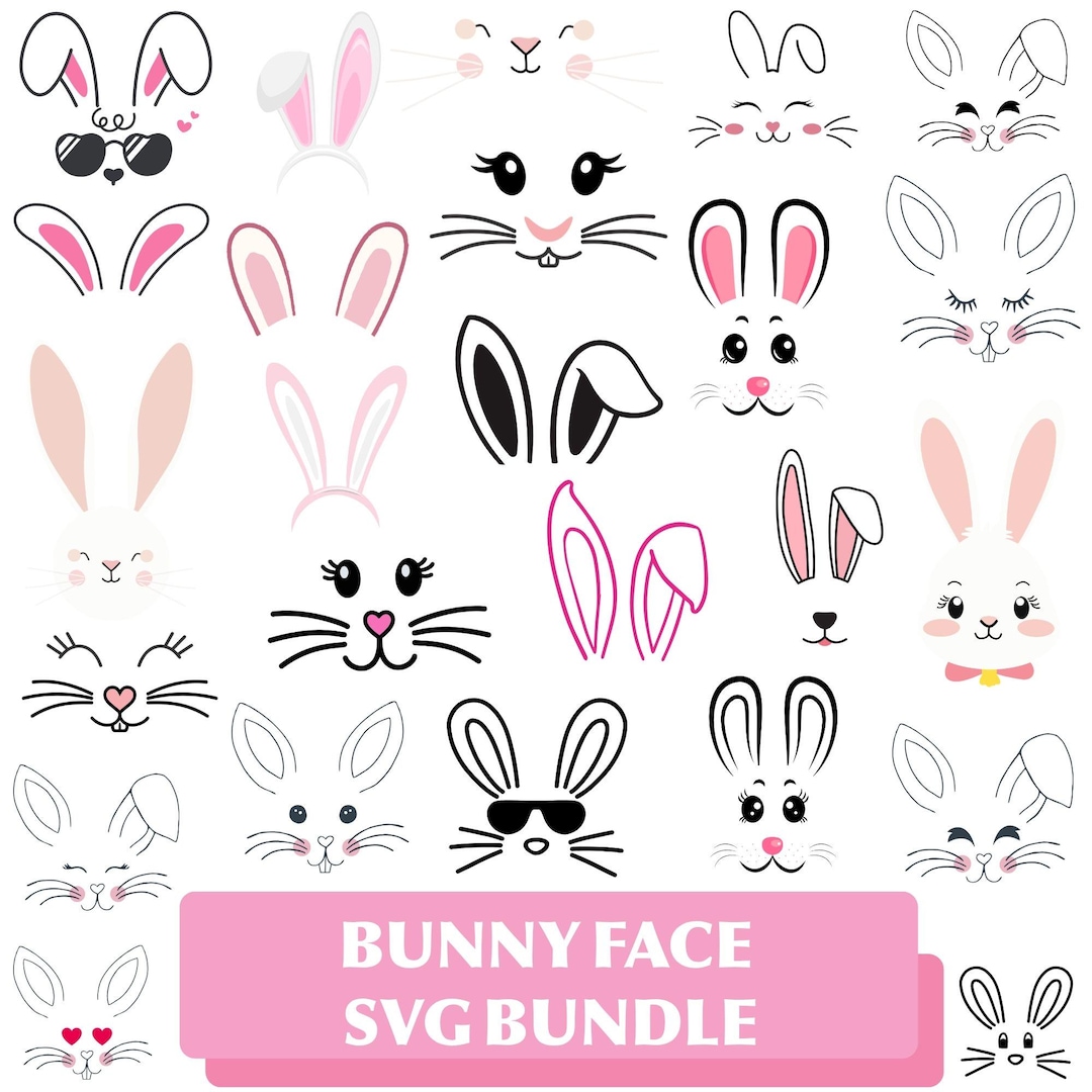 Bunny Face SVG Bundle: Easter Cricut Cut Files (instant Download) - Etsy