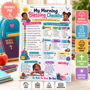 May include: A printable My Morning Blessing Checklist for children featuring colorful illustrations of two children, a backpack, and school supplies. The document includes sections for a daily checklist, a back-to-school kit, goals, and a prayer, all formatted on a white background.