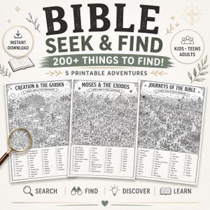 May include: A Bible Seek & Find printable activity set featuring three black and white illustrated pages titled Creation & The Garden, Moses & The Exodus, and Journeys of the Bible. Each page includes a detailed search scene and a checklist.