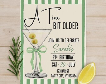 Invitación para 21 cumpleaños con cóctel Tini Bit Older Martini, invitación editable para fiesta, plantilla digital imprimible