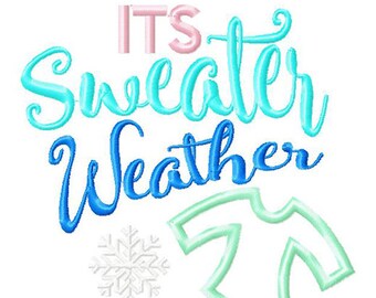 Sweater Weather Applique Embroidery Design, winter applique, sweater applique, machine embroidery, applique, winter embroidery, holidays