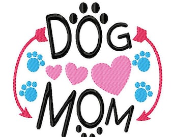 Dog Mom Filled Stitch Embroidery Design, dog embroidery, puppy embroidery, machine embroidery, mom embroidery, dog lover, dog mom embroidery