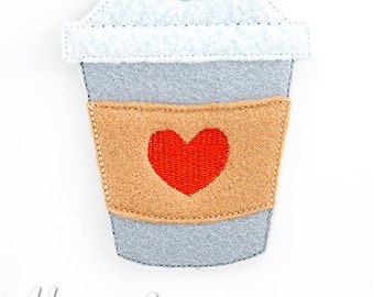 Coffee Feltie Embroidery Design, latte feltie, machine embroidery, ITH, in the hoop, coffee embroidery, latte, drink, coffee cup, love