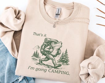 Camping Sweatshirt, Funny Frog Shirt, Camp Crew Shirt, Nature Lover Gift, Outdoor Adventure Lover Shirt, Frog Lover Gift for Hikers