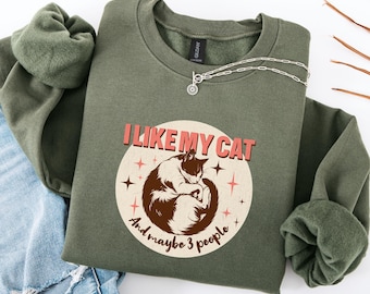 Funny Cat Shirt, Vintage Cat Graphic Top, Homebody Sweatshirt, Funny Gift for Cat Mom Dad, Sarcastic Gift for Introvert, Pet Owner Apparel