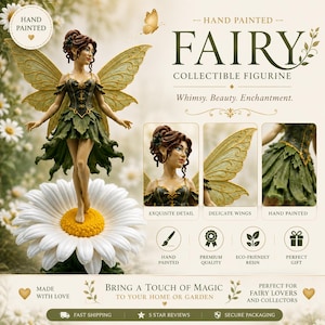 May include: Hand-painted fairy collectible figurine. The fairy has delicate wings and is standing on a large daisy. The figurine is wearing a green dress and has brown hair. The text on the image says "Bring a touch of magic to your home or garden."