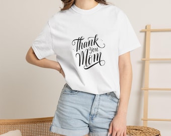 Thank You Mom script lettering T-shirt | Mother's Day typography tee