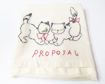 Embroidered Proposal Tea Towel, Vintage, Cat Graphics, Love, Collectible Dish Towel, #2217