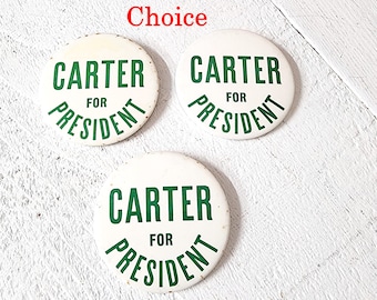 Choice Vintage Jimmy Carter Pin Button, Pre-Owned, Collectible, Political Pin-Back Buttons, #5464