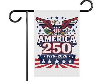 America 250th Anniversary Garden Banner | Patriotic July 4th Decor