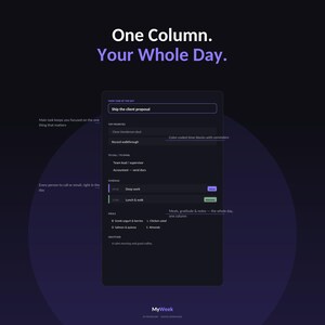 May include: A dark-themed digital daily planner interface titled One Column. Your Whole Day. It features sections for a main task, top priorities, calls or emails, a schedule with colour-coded time blocks, meals, and gratitude notes. The bottom displays MyWeek.