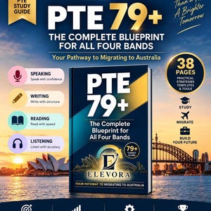 May include: A dark blue book titled PTE 79+ The Complete Blueprint for All Four Bands by Elevora. The cover features gold text, a target score graphic, and icons for speaking, writing, reading, and listening. The background shows the Sydney Opera House and Harbour Bridge at sunset.