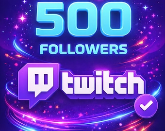 500+ Twitch Followers  | Grow Your Twitch Channel | Twitch Promotion Fast Service