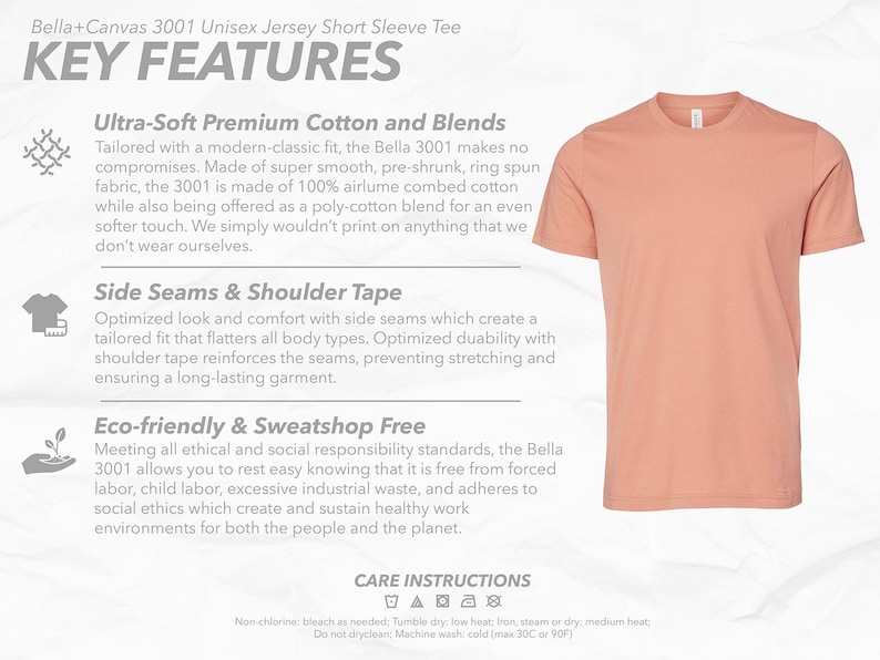 May include: A peach-colored Bella+Canvas 3001 unisex short sleeve t-shirt. The shirt is made of ultra-soft premium cotton and blends, with side seams and shoulder tape for a tailored fit. The tee is eco-friendly and sweatshop-free.