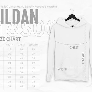May include: White Gildan 18500 Unisex Heavy Blend hooded sweatshirt hanging on a black hanger. A size chart shows measurements in inches for width, chest, and length. The text "GILDAN 18500" is displayed in large, gray letters.