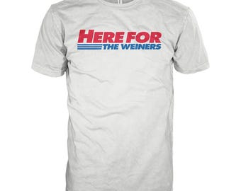 Funny Shirts Men and Women - Here for the Weiners Shirt Hot Dogs Glizzy Gobbler Gifts Friends Unisex Plus Size 2XL 3XL 4XL 5XL