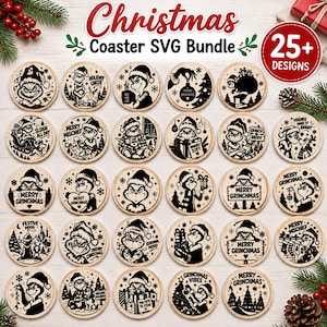 May include: A digital collection of 25+ circular coaster designs featuring black line art illustrations of a green character in various holiday scenes. The text includes phrases like Merry Grinchmas, Holiday Cheer, and Sleigh All Day on wooden discs.