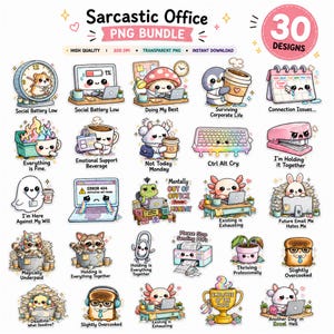 May include: A digital collection of 30 colourful cartoon stickers featuring office-themed characters and objects with humorous captions like Social Battery Low, Ctrl Alt Cry, and Existing is Exhausting, presented in a grid layout on a white background.