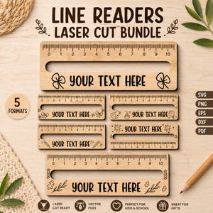 May include: A bundle of five wooden line readers featuring laser-cut designs and measurement scales from 0 to 10. Each piece includes a horizontal slot and the text "YOUR TEXT HERE" with various decorative icons like flowers, pencils, and puzzle pieces.