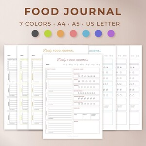 May include: A digital food journal with a clean, minimalist design. The cover features the text "FOOD JOURNAL" and "7 COLORS." The journal includes sections for daily goals, meals, water intake, and exercise. Available in A4, A5, and US Letter sizes.