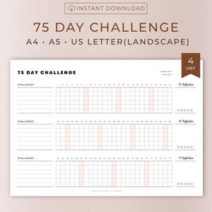 May include: A printable 75 Day Challenge planner in landscape orientation. The design features a grid for tracking progress, with the text "75 DAY CHALLENGE" at the top. Includes sections for challenges and reflections, with the text "INSTANT DOWNLOAD".