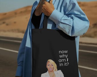 Real Housewives Graphic Tote Bag | Nene Leakes Funny Quote