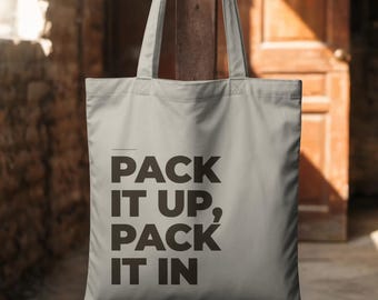 Pack It Up Tote Bag | 90s Hip Hop Lyric Canvas Grocery