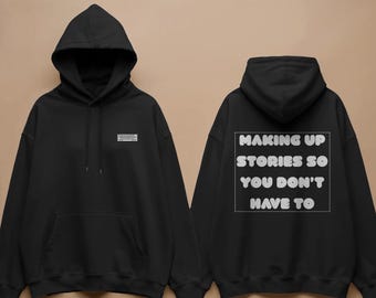 Writer Hoodie | Making Up Stories Keyboard Graphic | Cozy Book Lover Gift